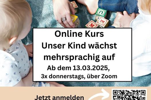 Neuer Elternkurs „Mehrsprachige Erziehung“ ab 13.03.2025 (ONLINE)